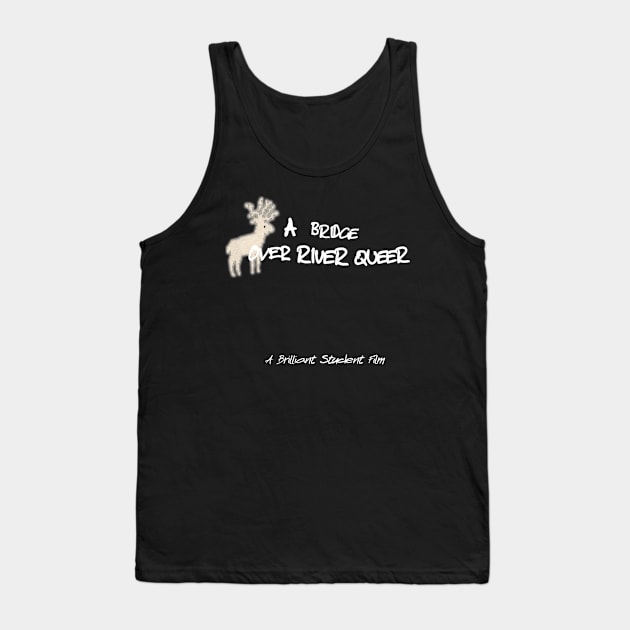 "A Bridge Over River Queer" Tank Top by RastaPanda